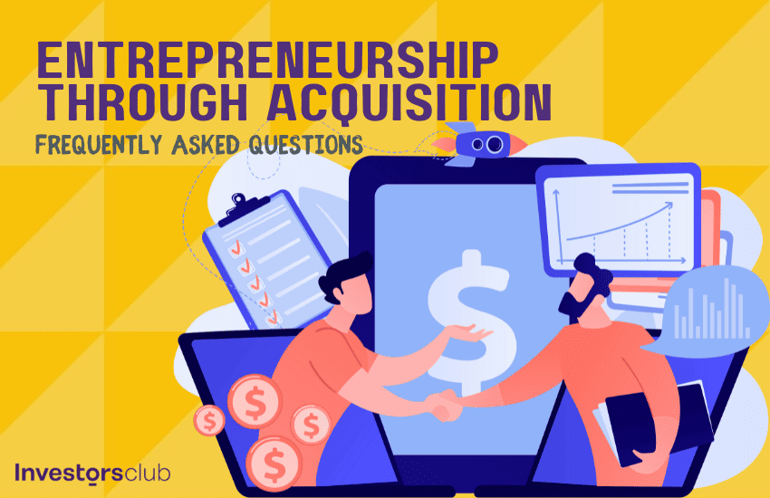 EtA (Entrepreneurship Through Acquisition) FAQ