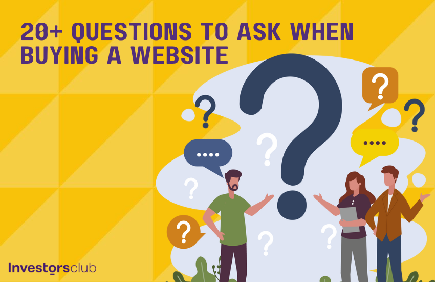 20+ Questions to Ask When Buying a Website